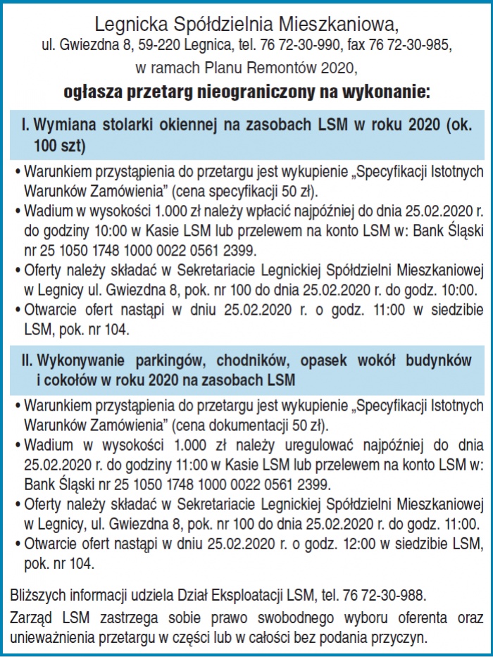 LSM ogłasza przetargi na:
