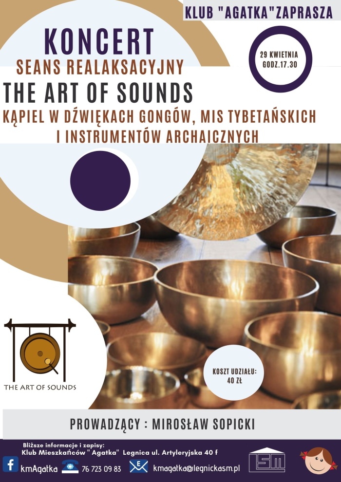 The art of sounds - koncert - seans relaksacyjny