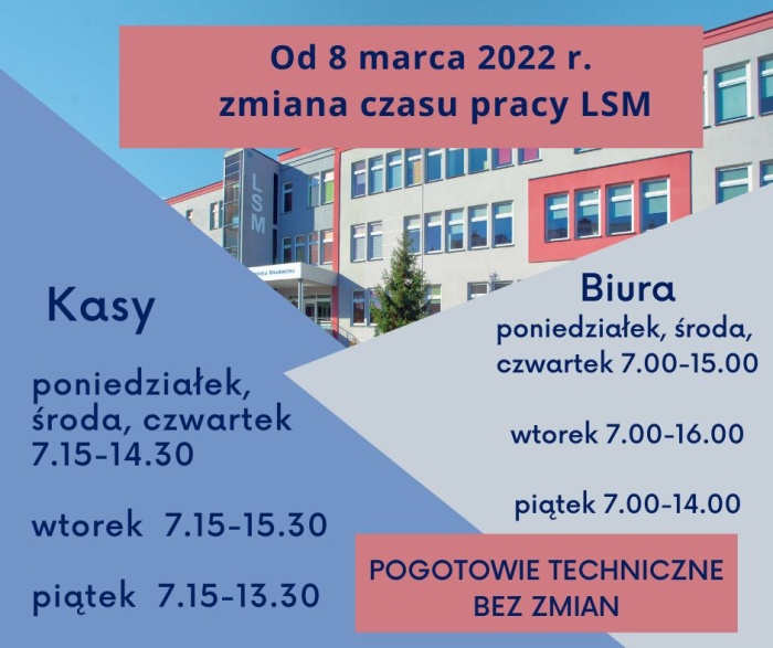Zmiana czasu pracy LSM