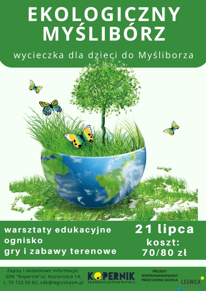 Ekologiczny Myślib&oacute;rz