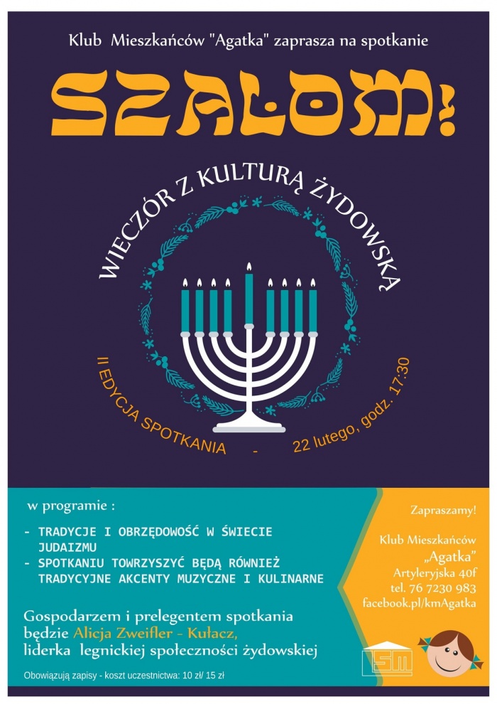 "SZALOM" - WIECZ&Oacute;R Z KULTURĄ ŻYDOWSKĄ W KLUBIE "AGATKA"