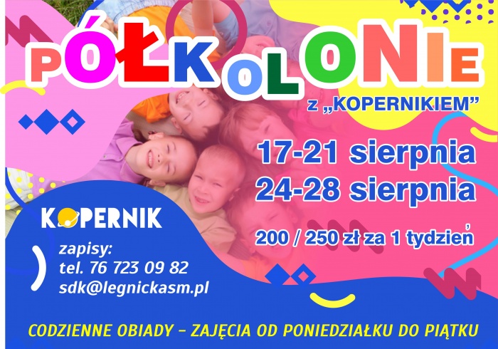 P&oacute;łkolonie z "Kopernikiem"